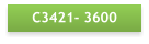 C3421- 3600