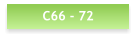 C66 - 72