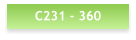 C231 - 360