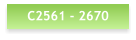 C2561 - 2670