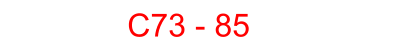 C73 - 85