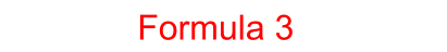 Formula 3