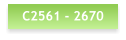 C2561 - 2670