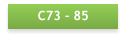 C73 - 85