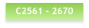 C2561 - 2670