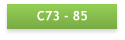 C73 - 85