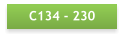 C134 - 230