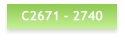 C2671 - 2740